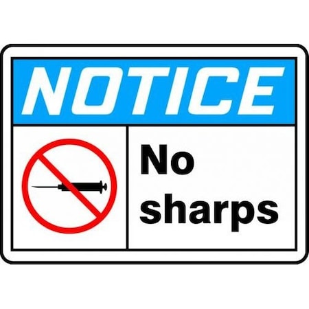 OSHA NOTICE SAFETYNO SHARPS 10 In  X MBHZ803XT